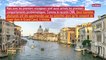 Venise : deux touristes (déjà) expulsés pour une baignade dans le Grand Canal