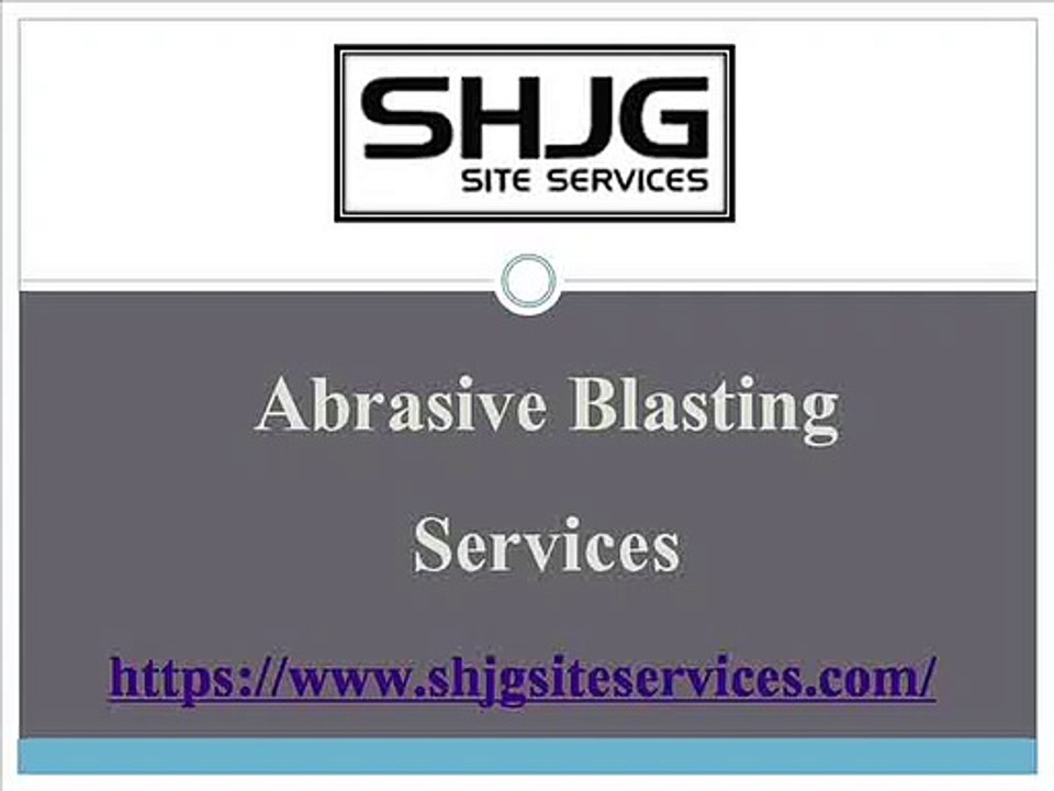 The Best Abrasive Blasting Services in Sydney - www.shjgsiteservices.com