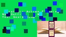 Strategic Action Planning Now Setting and Meeting Your Goals Complete