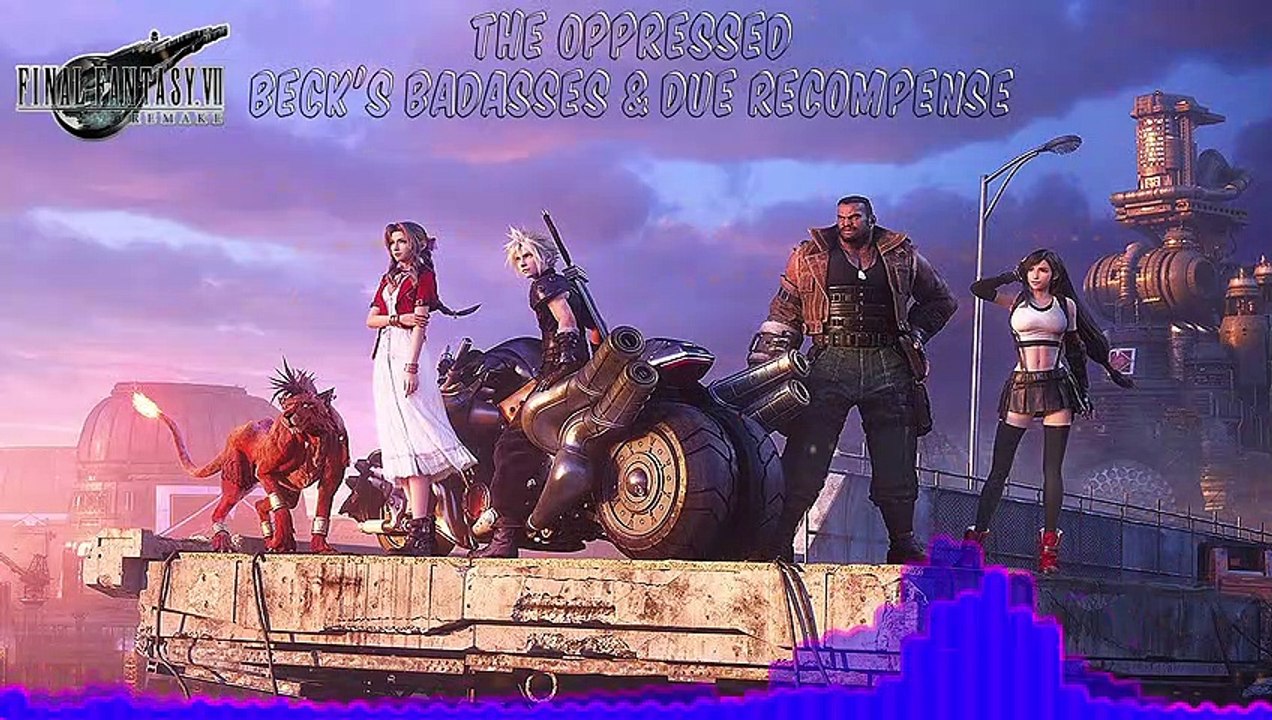 Final Fantasy VII Remake OST - The Oppressed (Beck's Badasses & Due Recompense)