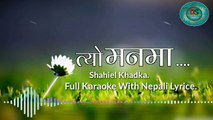 Tyo Man Ma Mero Laagi (Male Version) Full Karaoke With Nepali Lyrics