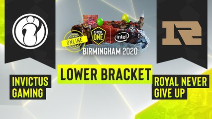 Dota2 - Invictus Gaming vs. Royal Never Give Up - Game 1 - ESL One Birmingham 2020 - Lower Bracket - CN