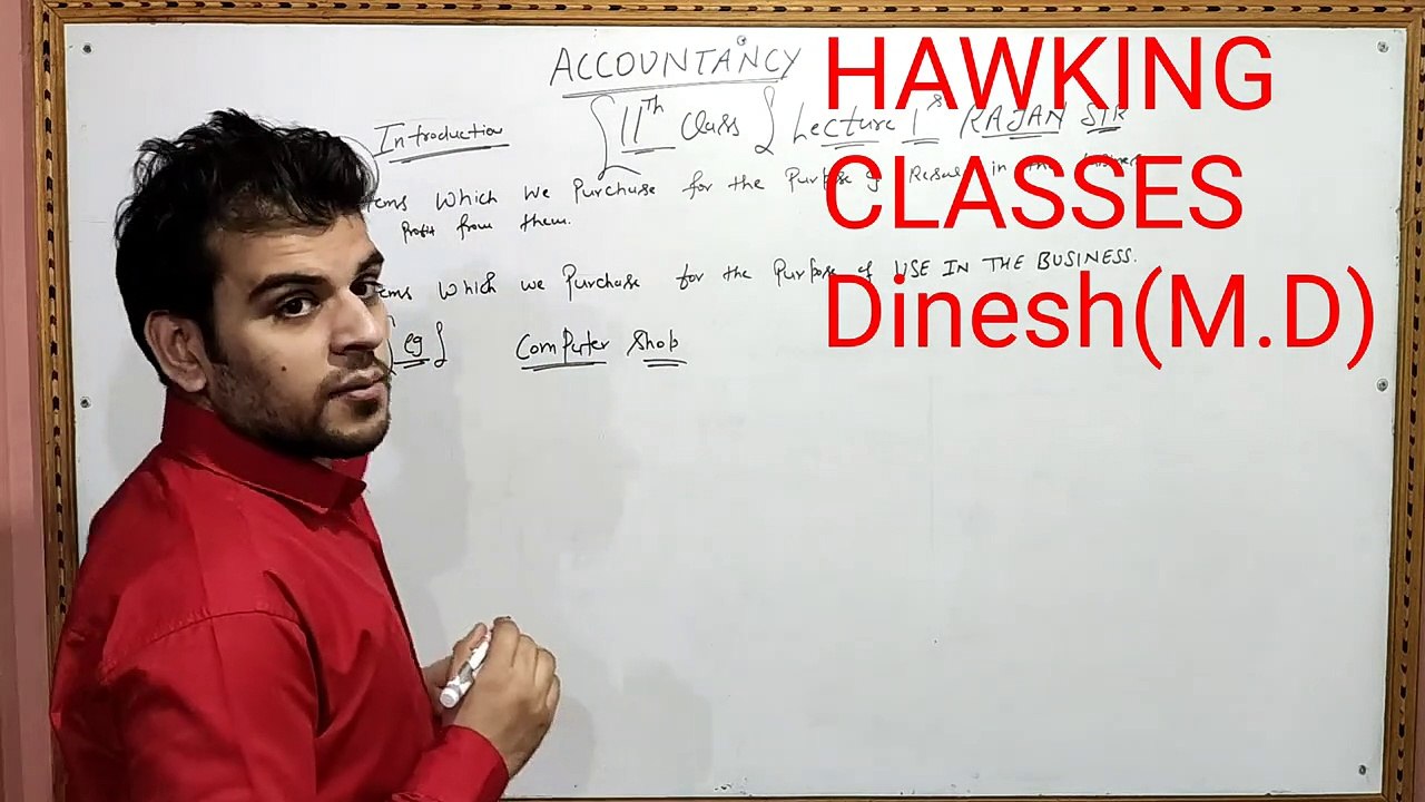CBSE -11th -- ACCOUNTS -- lecture -1  ( VITAL Introduction of accounts ) By Rajan sir