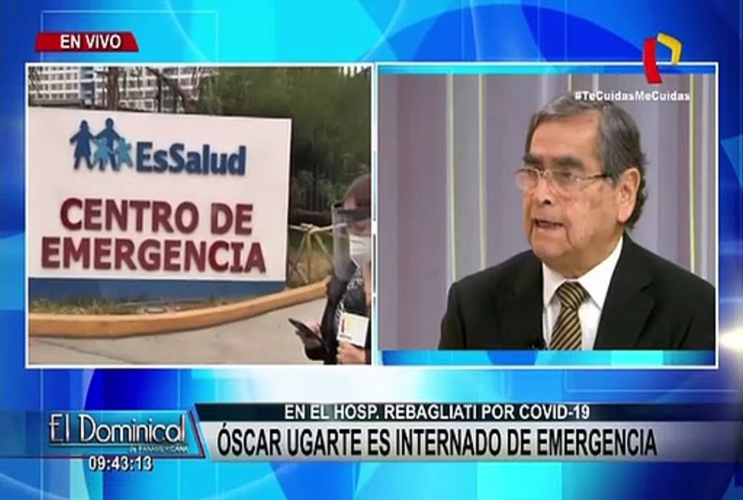 Exministro Óscar Ugarte fue internado en el hospital Rebagliati
