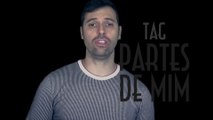 TAG - Partes de Mim - EMVB - Emerson Martins Video Blog 2014