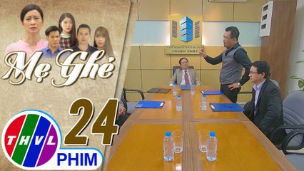 Mẹ ghẻ - Tập 24[5]: Mọi người ngao ngán trước thái độ phách lối của Hải