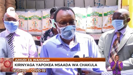 Kirinyaga yapokea msaada wa Chakula