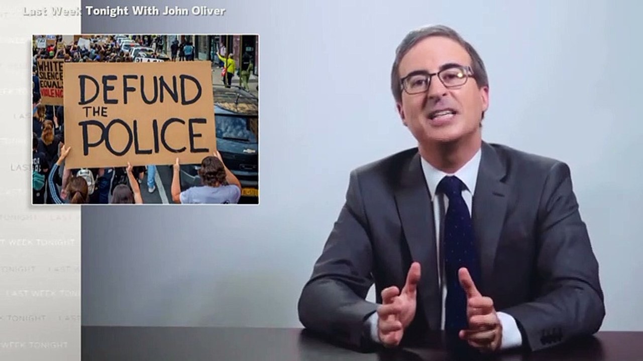 John Oliver Breaks Down Exactly What It Means to 'Defund The Police'