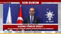 AK Parti Sözcüsü Ömer Çelik'ten Ayasofya açıklaması