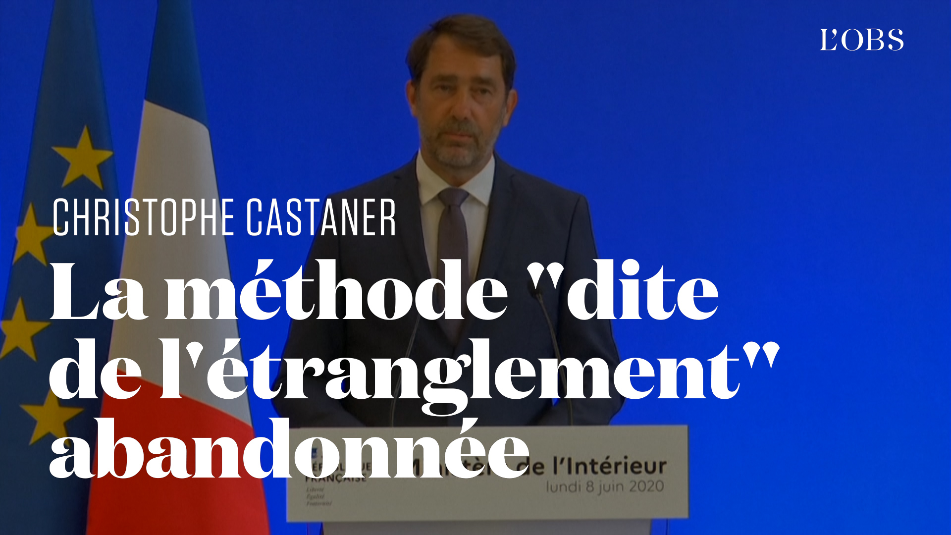Christophe Castaner annonce l'abandon de la méthode "dite de l'étranglement" par la police