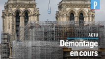 Notre-Dame de Paris : le démontage «tube par tube» de l'échafaudage a commencé