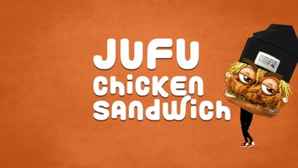 Jufu - Chicken Sandwich