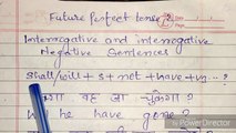 future perfect tense interrogative interrogative negative hindi sentences with examples, Future perfect tense explained in hindi with examples,Future tense explained in hindi in detail,How to learn future perfect tense in hindi,Best way to learn future pe