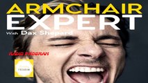 Armchair Expert with Dax Shepard | Bradley Whitford