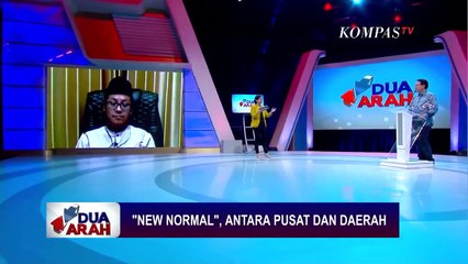 New Normal, Antara Pusat dan Daerah - DUA ARAH (Bag3)