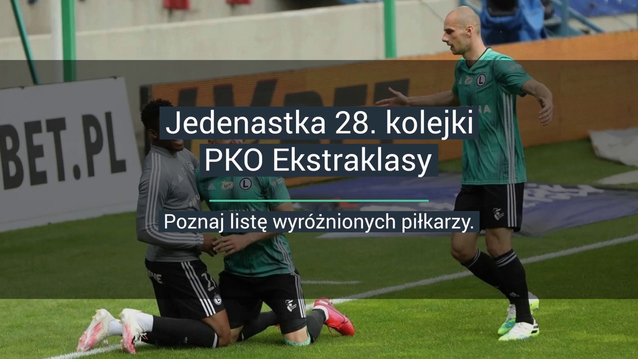 Jedenastka-28-kolejki-pko-ekstraklasy