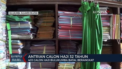 403 Calon Haji Bulukumba Batal Berangkat