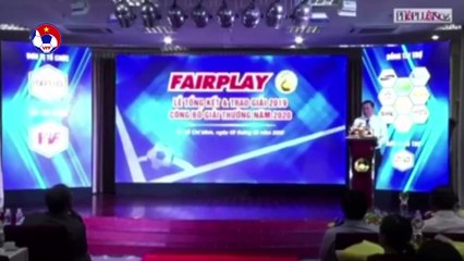 Ông Cao Văn Chóng: "Các đề cử Fair Play 2019 đều xứng đáng" | VFF Channel