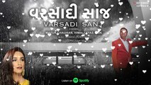 Varsadi Sanj | Mayur Chauhan, Himali Vyas Naik | Gujarati Romantic Song | Monsoon Special