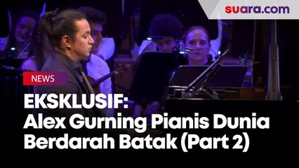 EKSKLUSIF: Masa Kecil Alexander Gurning, Pianis Berdarah Batak yang Mendunia (Part 2)