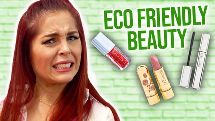 Are Eco Friendly Beauty Products Worth it?!