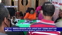 Antre Bantuan Sosial, Warga Berdesakan Sejak Pagi Hari