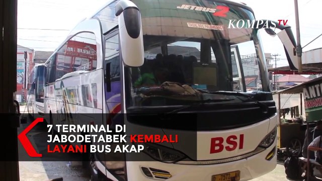 Larangan Mudik Berakhir, 7 Terminal di Jabodetabek Kembali Layani Bus AKAP