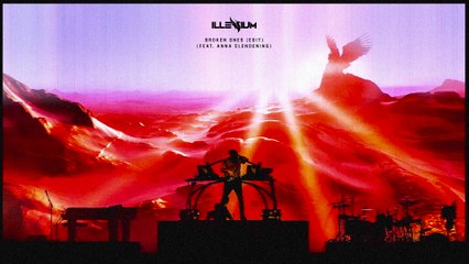 ILLENIUM - Broken Ones