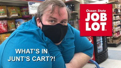 What's in Junt's Cart? - Ocean State Job Lot (during COVID-19)