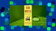 [MOST WISHED]  Side Hustle: From Idea to Income in 27 Days by Chris Guillebeau