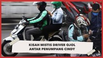 Merinding, Cerita Mistis Driver Ojol Antar Penumpang Cindy