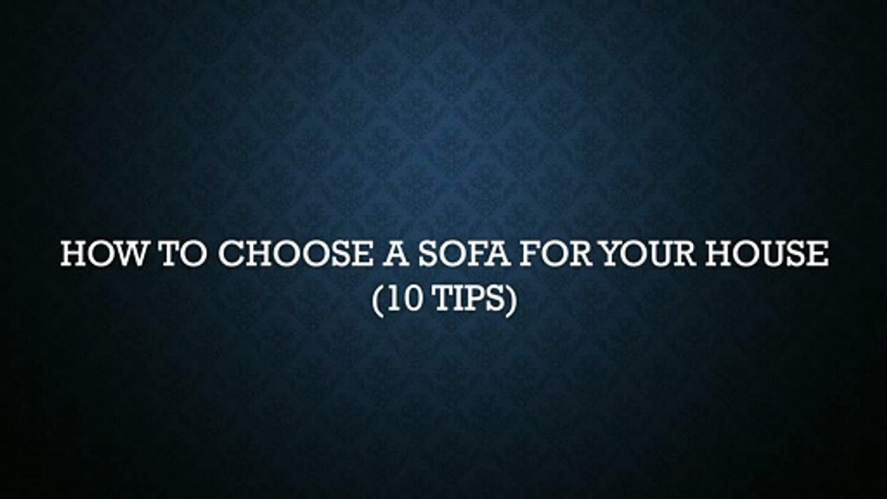 Choosing a sofa