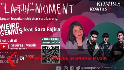 Ternyata Ini Dia Rahasia Dibalik Para Personil Weird Genius dan Sara Fajira