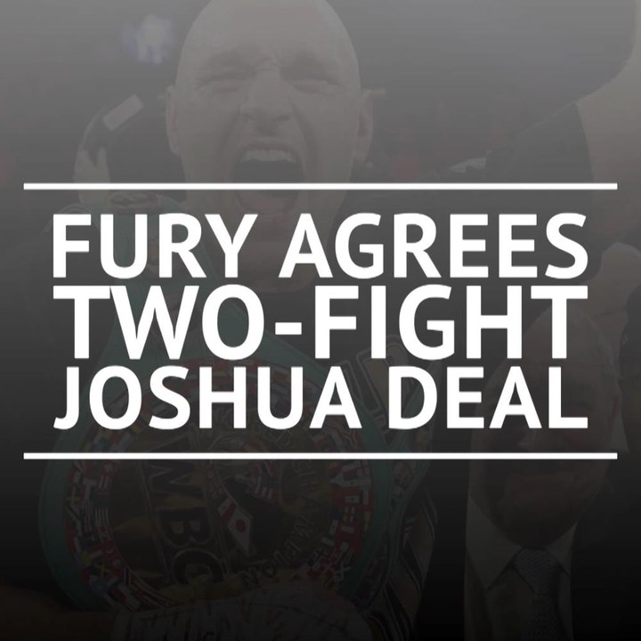 Breaking News - Fury agrees two-fight Joshua deal