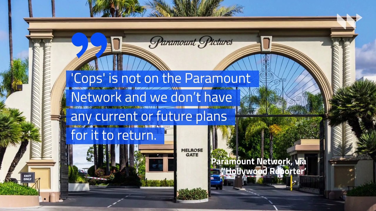 Paramount Pulls 'Cops' Series in Wake of Protests