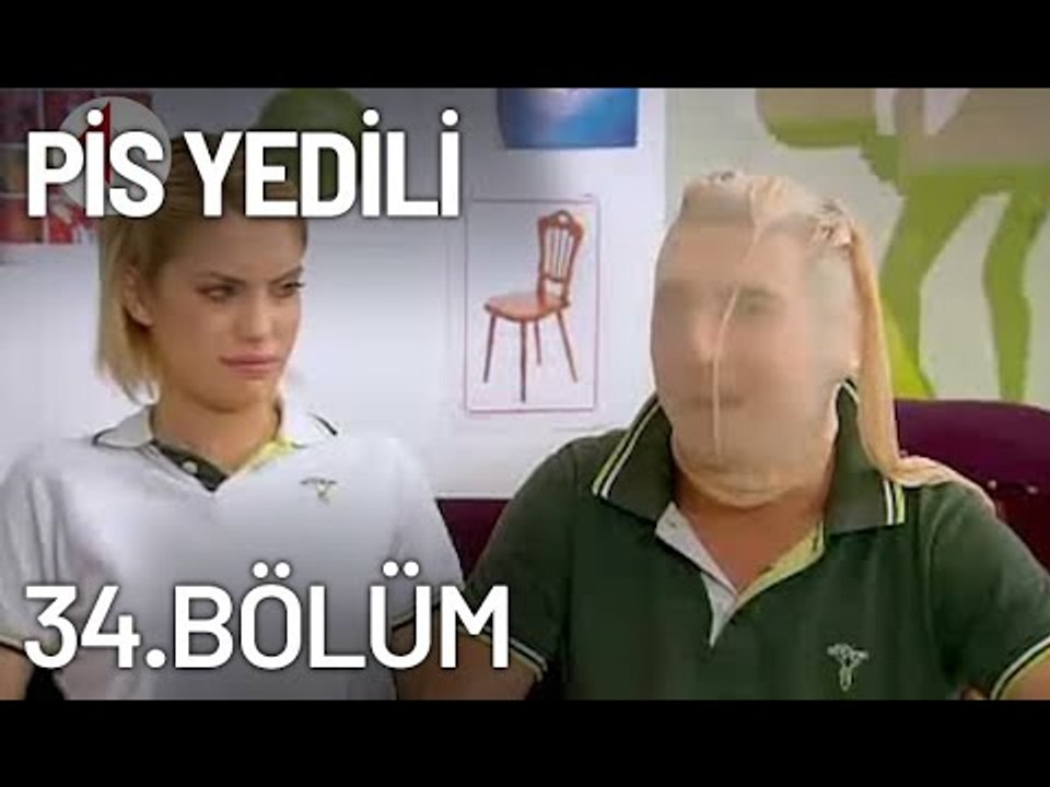 Pis Yedili 34. Bölüm - Tek Parça - Full Bölüm