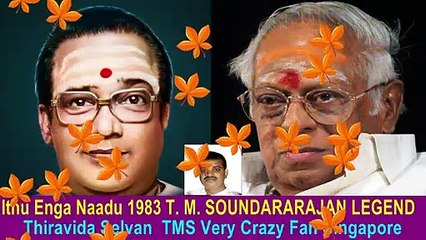 Ithu Enga Naadu 1983 T. M. SOUNDARARAJAN LEGEND song 2