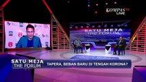 Tapera Ibarat Angin Surga ? - SATU MEJA THE FORUM (Bag 4)