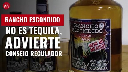Rancho Escondido no es tequila, advierte consejo regulador