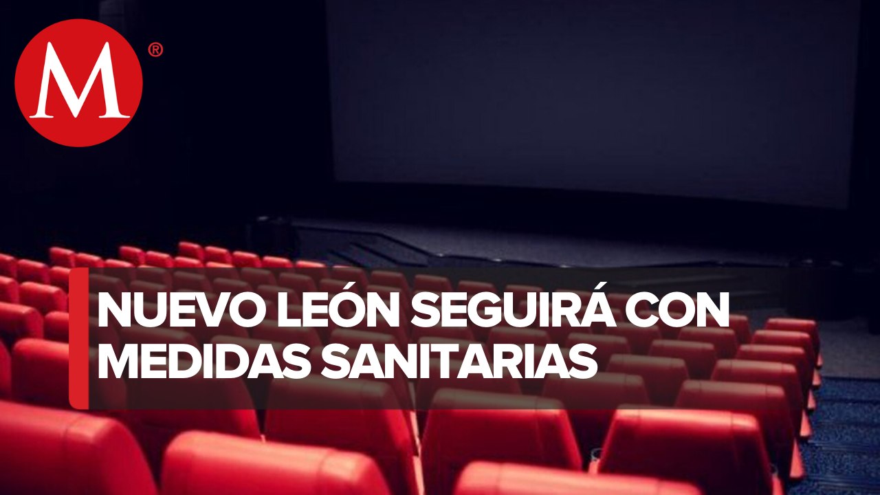 Cines, museos y teatros de NL continuarán cerrados por covid-19