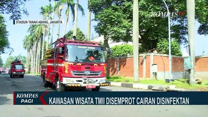 TMII Akan Dibuka pada 20 Juni 2020, Kawasan Wisata Disemprot Cairan Disinfektan