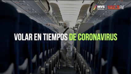Volar en tiempos de coronavirus