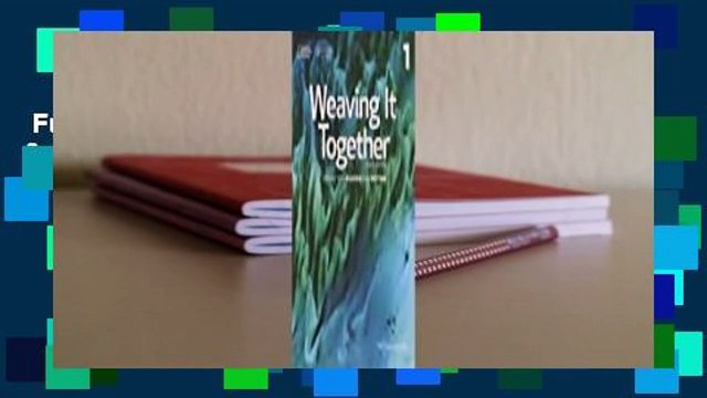 Full version Weaving It Together 1: 0 Best Sellers Rank : #4