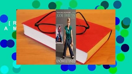 [Read] unSweetined: A Memoir  For Free