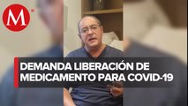 Doctor pide a Cofepris liberar medicamento fundamental para combatir el covid-19