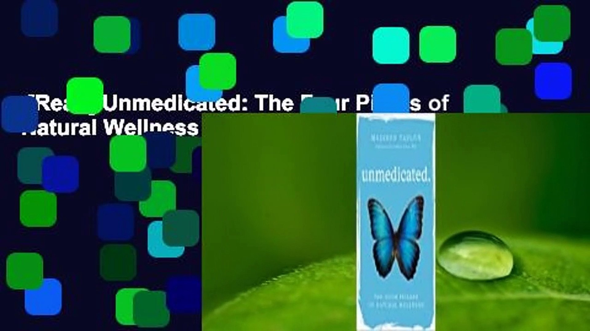 [Read] Unmedicated: The Four Pillars of Natural Wellness  For Kindle