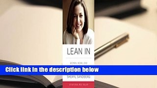 Full version  Lean In: Women, Work, and the Will to Lead Complete