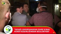 Emre Kınay saygı kurallarını unuttu!