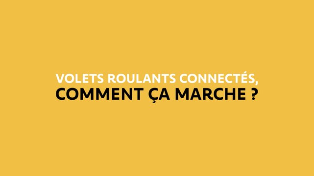 Volets roulants connectés, comment ça marche ?