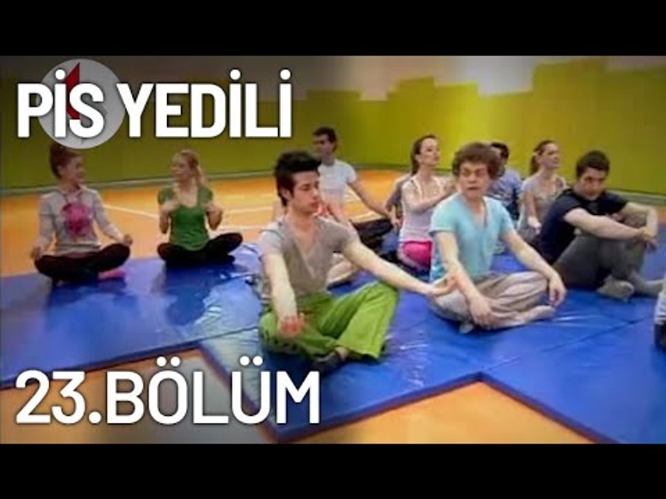 Pis Yedili 23. Bölüm - Tek Parça - Full Bölüm